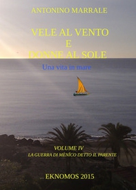 Vele al vento e donne al sole. Una vita in mare - Librerie.coop