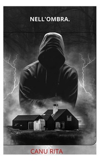 Nell'ombra. Ediz. italiana, inglese e francese - Librerie.coop Nell'ombra. Ediz. italiana, inglese e francese - Librerie.coop