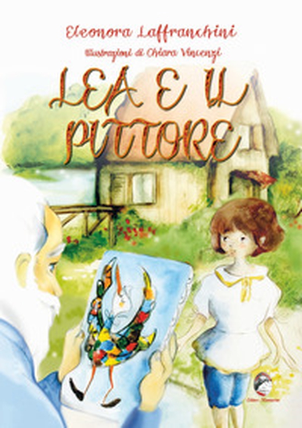 Lea e il pittore - Librerie.coop Lea e il pittore - Librerie.coop
