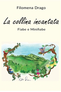 La Collina Incantata - Librerie.coop