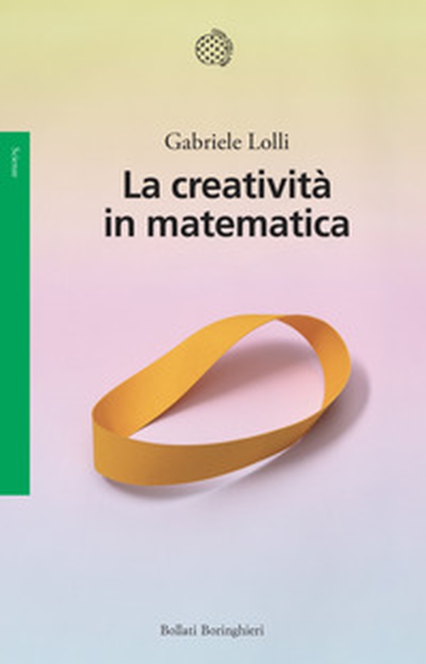 La creatività in matematica - Librerie.coop La creatività in matematica - Librerie.coop