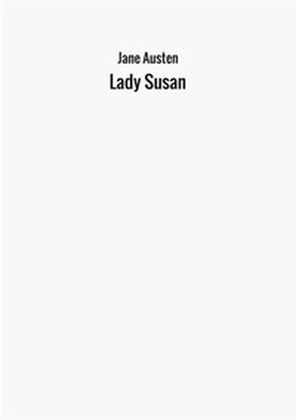 Lady Susan - Librerie.coop Lady Susan - Librerie.coop