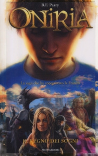 Il regno dei sogni. Oniria - Librerie.coop
