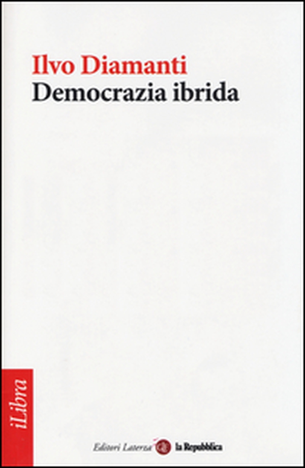 Democrazia ibrida - Librerie.coop Democrazia ibrida - Librerie.coop