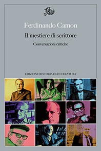 Il mestiere di scrittore. Conversazioni critiche - Librerie.coop Il mestiere di scrittore. Conversazioni critiche - Librerie.coop
