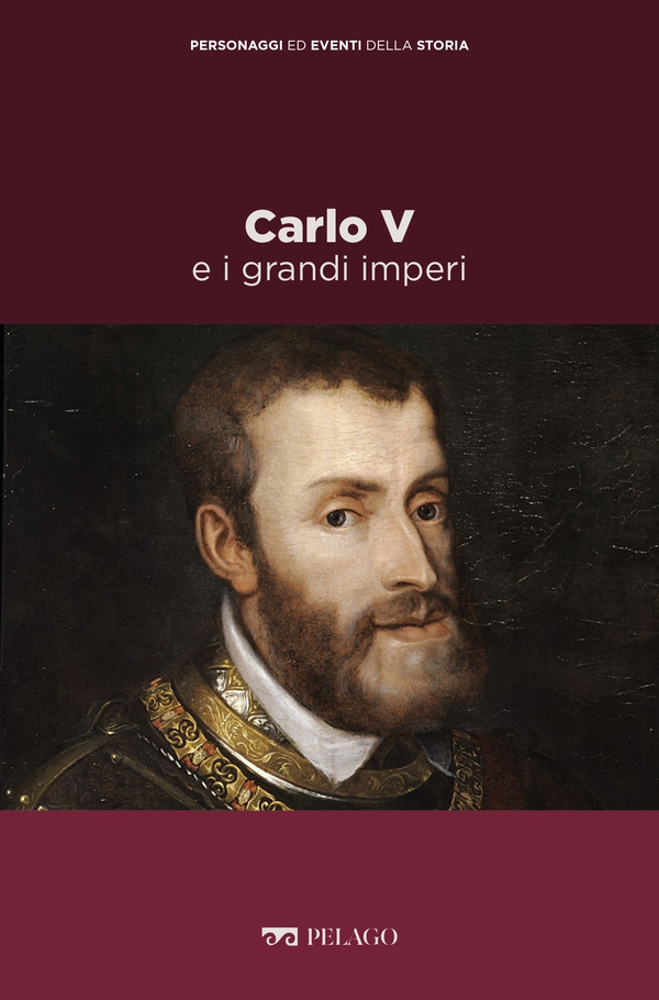 Carlo V e i grandi imperi - Librerie.coop Carlo V e i grandi imperi - Librerie.coop