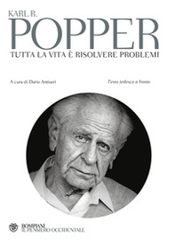 Tutta la vita è risolvere problemi. Testo tedesco a fronte - Librerie.coop