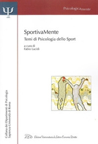 Sportivamente. Temi di psicologia dello sport - Librerie.coop