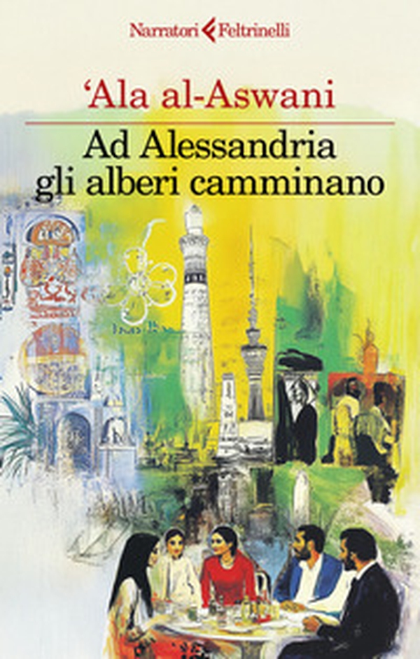 Ad Alessandria gli alberi camminano - Librerie.coop Ad Alessandria gli alberi camminano - Librerie.coop