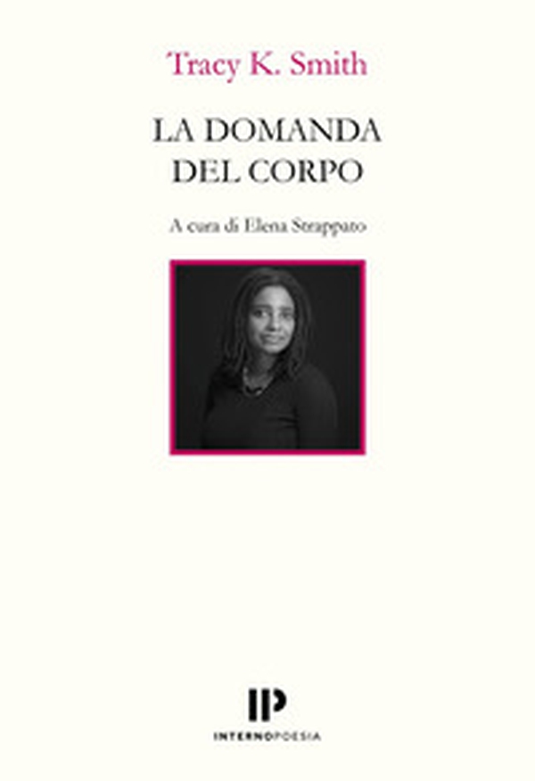 La domanda del corpo. Testo inglese a fronte - Librerie.coop