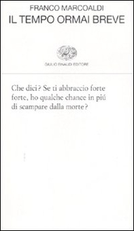 Il tempo ormai breve - Librerie.coop Il tempo ormai breve - Librerie.coop