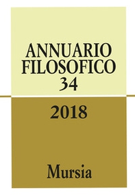 Annuario filosofico 2018 - Vol. 34 - Librerie.coop