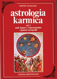 Astrologia karmica - Vol. 1 - Librerie.coop