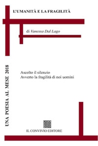L'umanità e la fragilità - Librerie.coop