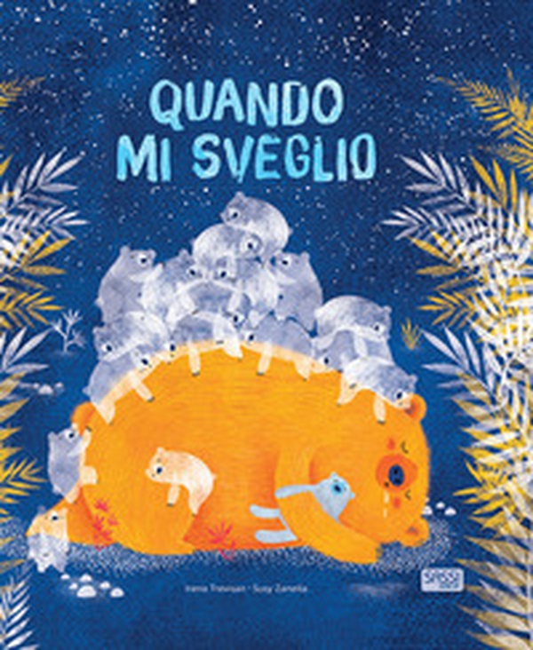 Quando mi sveglio - Librerie.coop Quando mi sveglio - Librerie.coop