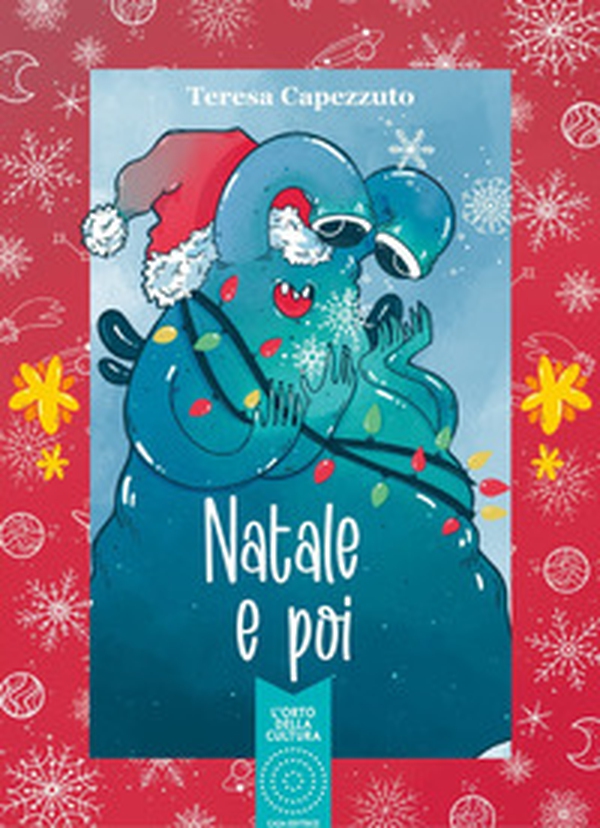 Natale e poi - Librerie.coop Natale e poi - Librerie.coop
