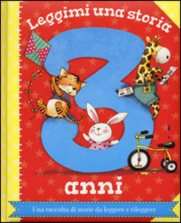 Leggimi una storia. 3 anni - Librerie.coop Leggimi una storia. 3 anni - Librerie.coop