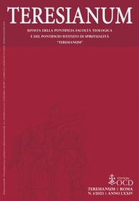 Teresianum. Rivista della Pontificia Facoltà Teologica e del Pontificio Istituto di Spiritualità «Teresianum» - Vol. 1 - Librerie.coop