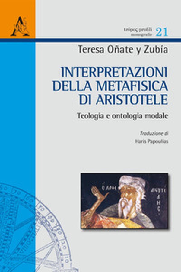 Interpretazioni della Metafisica di Aristotele - Librerie.coop Interpretazioni della Metafisica di Aristotele - Librerie.coop