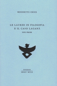 Le lauree in filosofia e il caso Laganà. Due prose - Librerie.coop Le lauree in filosofia e il caso Laganà. Due prose - Librerie.coop