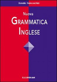 Nuova grammatica inglese - Librerie.coop