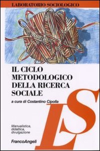 Il ciclo metodologico della ricerca sociale - Librerie.coop