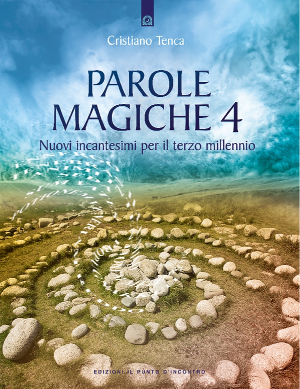 Parole magiche 4 - Librerie.coop Parole magiche 4 - Librerie.coop