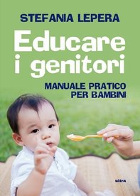 Educare i genitori - Librerie.coop