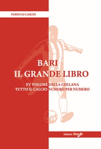 Bari. Il grande libro - Librerie.coop