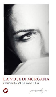 La voce di Morgana - Librerie.coop