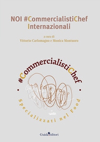 Noi #commercialistichef internazionali - Librerie.coop