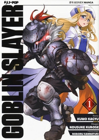 Goblin Slayer - Vol. 1 - Librerie.coop