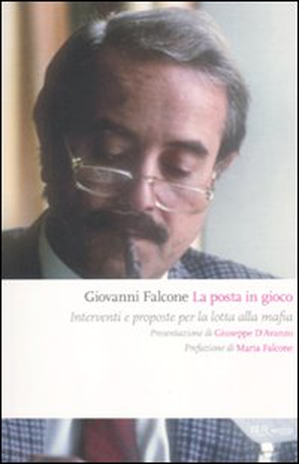 La posta in gioco. Interventi e proposte per la lotta alla mafia - Librerie.coop La posta in gioco. Interventi e proposte per la lotta alla mafia - Librerie.coop