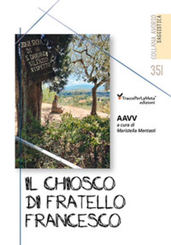 Il chiosco di San Francesco - Librerie.coop