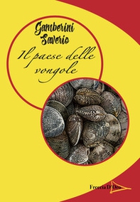 Il paese delle vongole - Librerie.coop