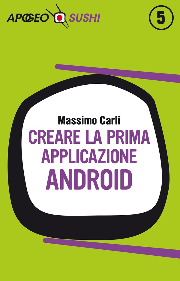 Creare la prima applicazione Android - Librerie.coop Creare la prima applicazione Android - Librerie.coop