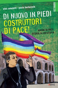 Di nuovo in piedi, costruttori di pace! - Librerie.coop Di nuovo in piedi, costruttori di pace! - Librerie.coop