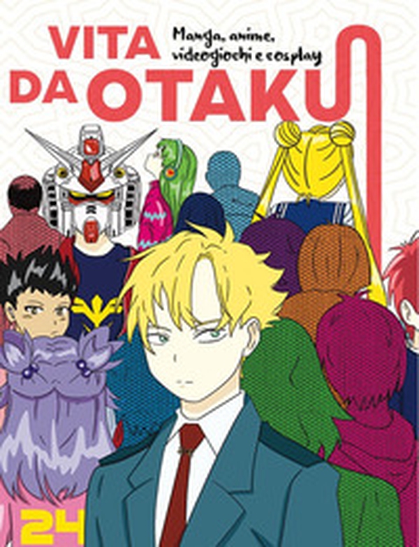 Vita da Otaku. Manga, anime, videogiochi e cosplay - Librerie.coop Vita da Otaku. Manga, anime, videogiochi e cosplay - Librerie.coop