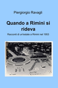 Quando a Rimini si rideva - Librerie.coop