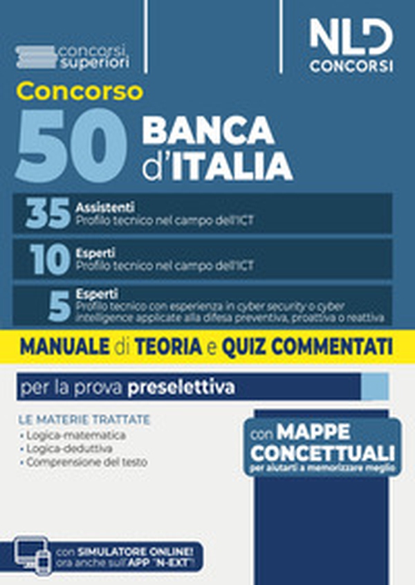 Concorso 50 posti Banca d'Italia 35 assistenti e 10 esperti profilo ICT manuale di teoria e quiz commentati per la prova preselettiva 2026 - Librerie.coop
