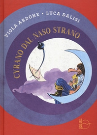 Cyrano dal naso strano - Librerie.coop