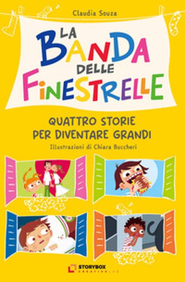 La banda delle finestrelle. Quattro storie per diventare grandi - Librerie.coop La banda delle finestrelle. Quattro storie per diventare grandi - Librerie.coop