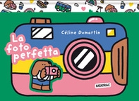 La foto perfetta - Librerie.coop La foto perfetta - Librerie.coop