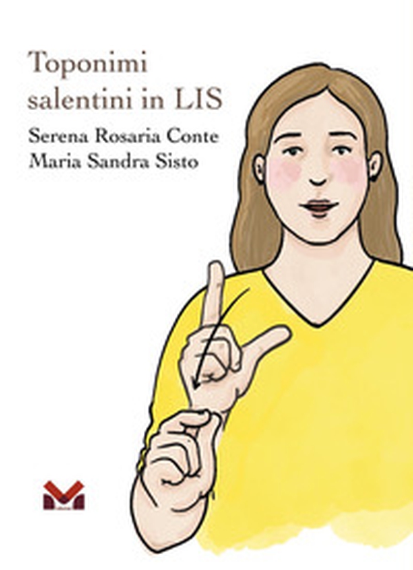 Toponimi salentini in LIS - Librerie.coop