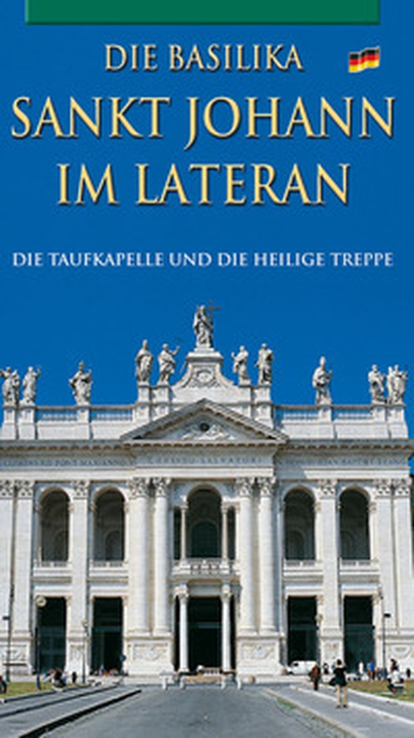 Die Basilika Sankt Johann im Lateran - Librerie.coop Die Basilika Sankt Johann im Lateran - Librerie.coop