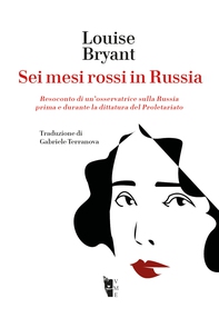 Sei mesi rossi in Russia - Librerie.coop
