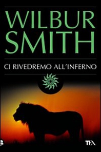 Ci rivedremo all'inferno - Librerie.coop Ci rivedremo all'inferno - Librerie.coop
