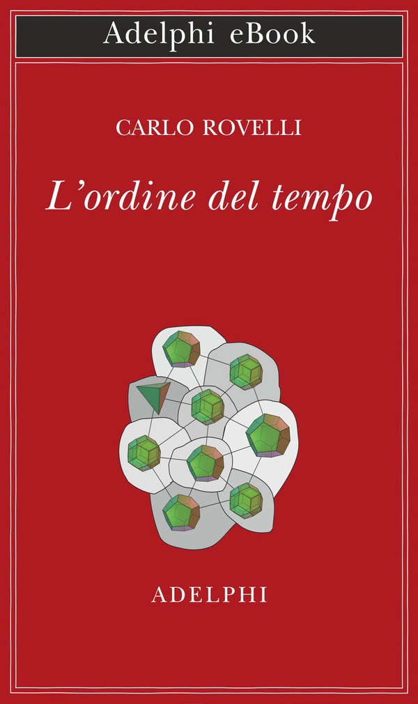 L'ordine del tempo - Librerie.coop L'ordine del tempo - Librerie.coop