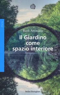 Il giardino come spazio interiore - Librerie.coop Il giardino come spazio interiore - Librerie.coop