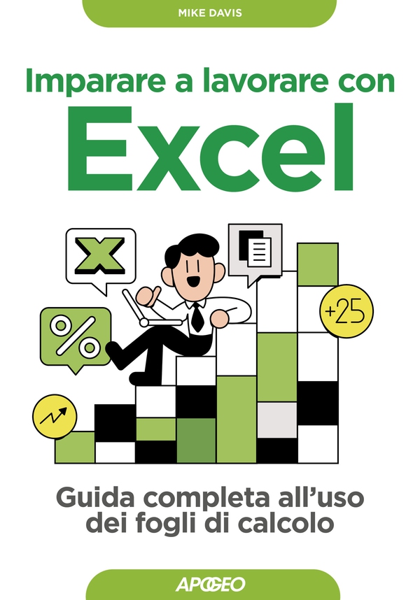 Imparare a lavorare con Excel - Librerie.coop Imparare a lavorare con Excel - Librerie.coop